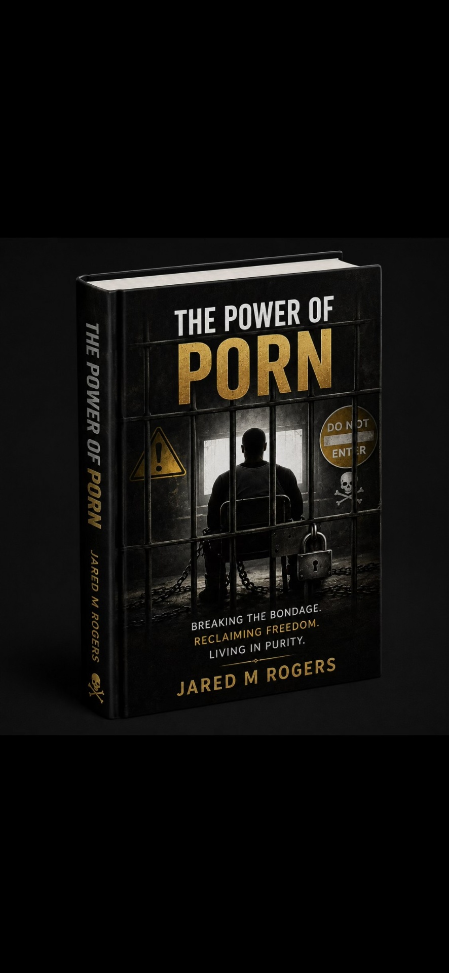 The Power of Porn β book cover by Jared M. Rogers